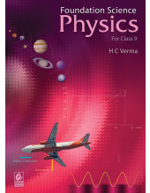 Foundation Science: Physics for Class 9