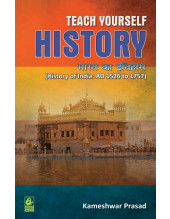 Teach Yourself History: Bharat ka Itihas-1526 se 1757 tak